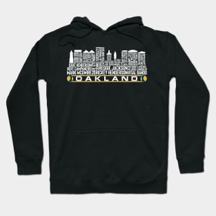 Oakland Baseball Team All Time Legends, Oakland City Skyline Hoodie